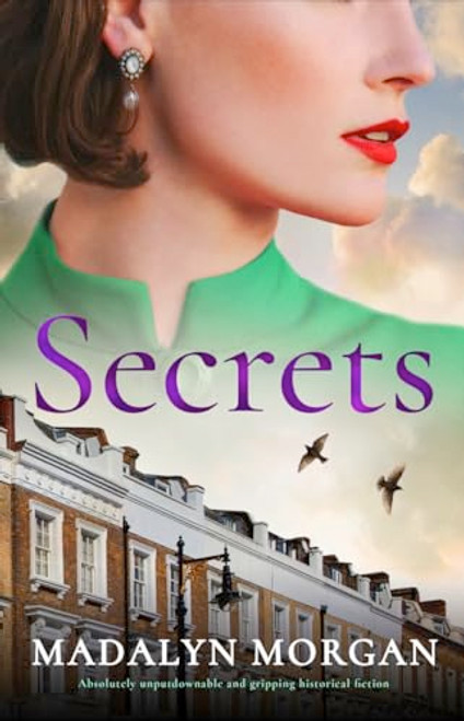 Secrets (Absolutely unputdownable and gripping historical fiction) by Madalyn Morgan, 9781805082453