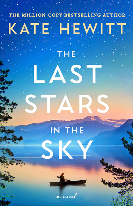 The Last Stars in the Sky - 9781805082545 - 9781805082545 by Kate Hewitt