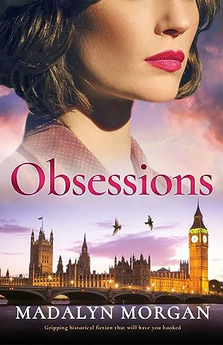 Obsessions (Gripping historical fiction that will have you hooked) by Madalyn Morgan, 9781805082606