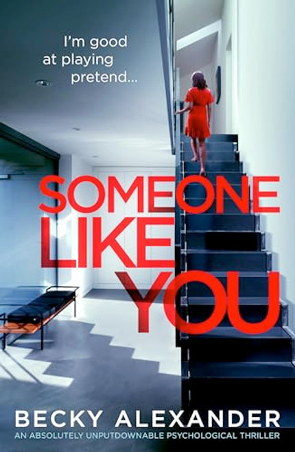 Someone Like You (A darkly gripping emotional drama) by Becky Alexander, 9781805083238