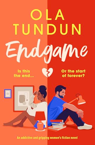 Endgame (An addictive and gripping women's fiction novel) by Ola Tundun, 9781805083801
