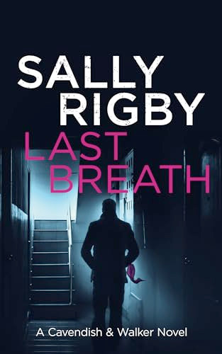 Last Breath by Sally Rigby, 9781805085751