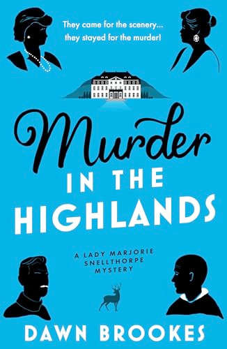 Murder in the Highlands by Dawn Brookes, 9781805089384