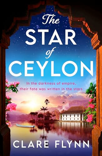 The Star of Ceylon by Clare Flynn, 9781837000685