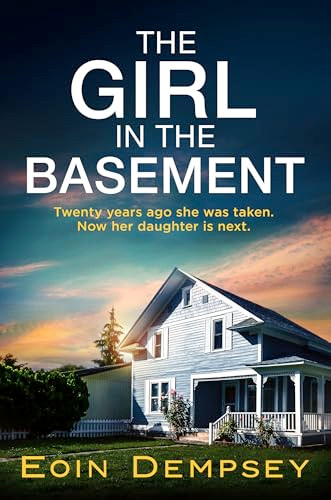 The Girl in the Basement by Eoin Dempsey, 9781805086918
