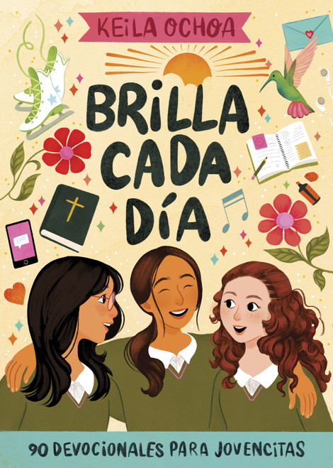 Brilla cada día (90 devocionales para jovencitas) (Spanish Edition) by Keila Ochoa Harris, 9798384536833
