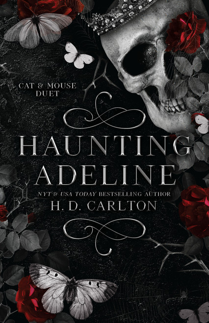 Haunting Adeline (Book 1 of 2: Cat & Mouse Duet) by H. D. Carlton, 9781638932468