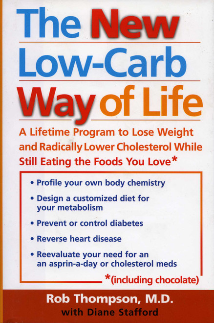 The New Low Carb Way of Life by Rob Thompson, 9781590770313
