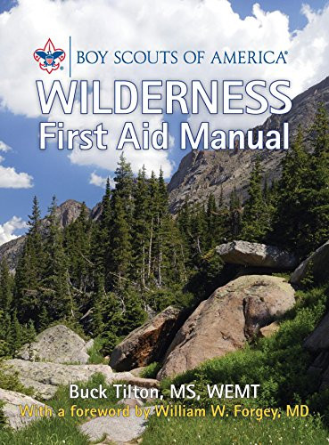 Boy Scouts of America Wilderness First Aid Manual (Miniature Edition) by Buck Tilton, 9780762759491