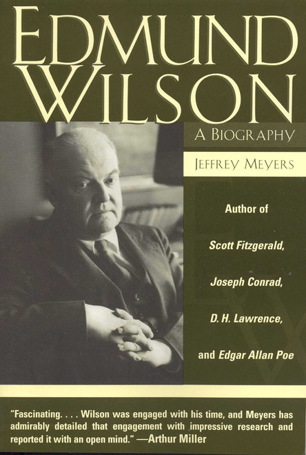 Edmund Wilson (A Biography) by Jeffrey Meyers, 9780815411116