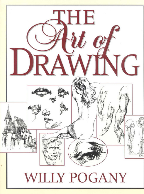 The Art of Drawing by Willy Pogany, 9781568330594