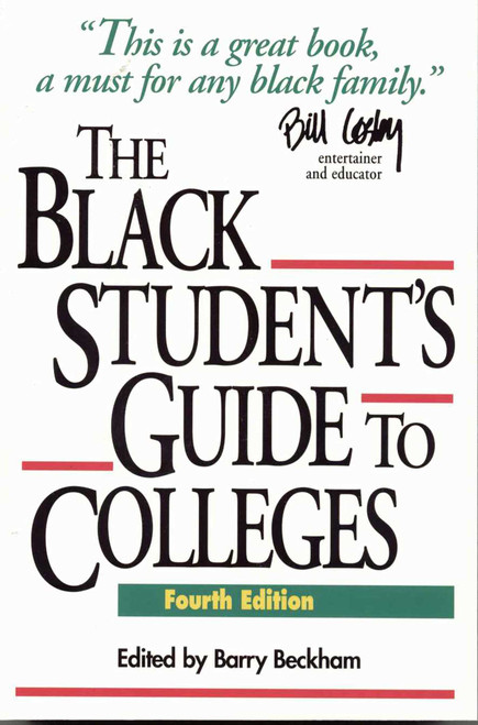The Black Student's Guide to Colleges by Barry Beckham, 9781568330808