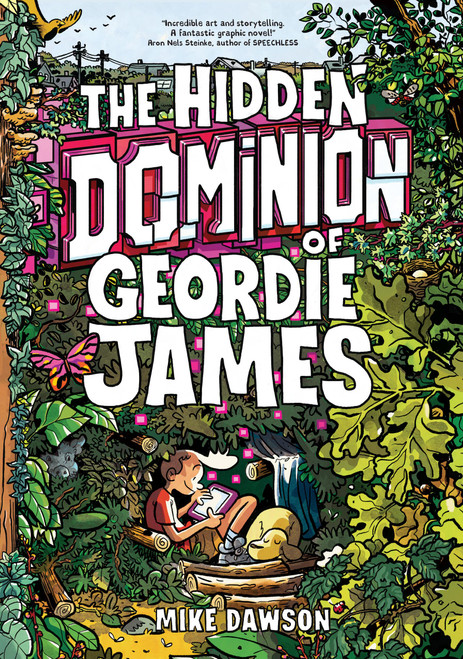 The Hidden Dominion of Geordie James - 9781454956228 by Mike Dawson, 9781454956228