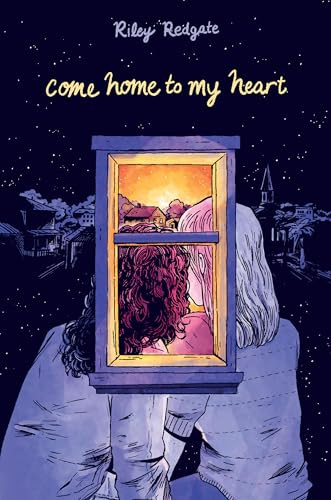 Come Home to My Heart - 9781454957133 by Riley Redgate