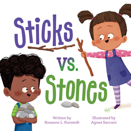 Sticks vs. Stones - 9781546003946 by Rosanne L. Kurstedt, Agnes Saccani, 9781546003946