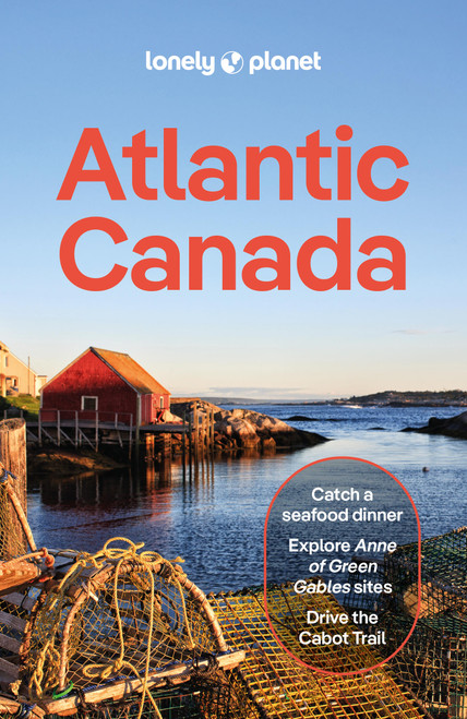 Lonely Planet Atlantic Canada by Darcy Rhyno, Jennifer Bain, Carolyn B Heller, 9781837584154