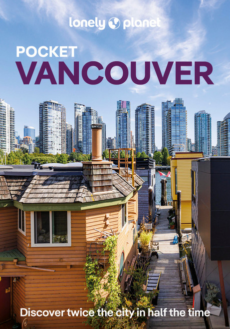 Lonely Planet Pocket Vancouver (Miniature Edition) - 9781838699260 by Bianca Bujan, 9781838699260