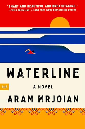 Waterline (A Novel) - 9780063393530 by Aram Mrjoian