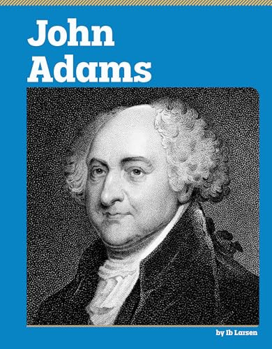 John Adams - 9798875304668 by Ib Larsen