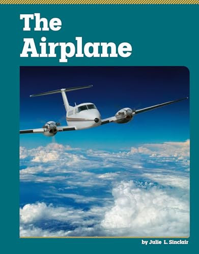The Airplane - 9798875306242 by Julie  L. Sinclair