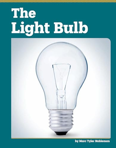The Light Bulb - 9798875306266 by Marc Tyler Nobleman