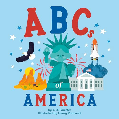 ABCs of America by J. D. Forester, Henry Rancourt, 9798217140992