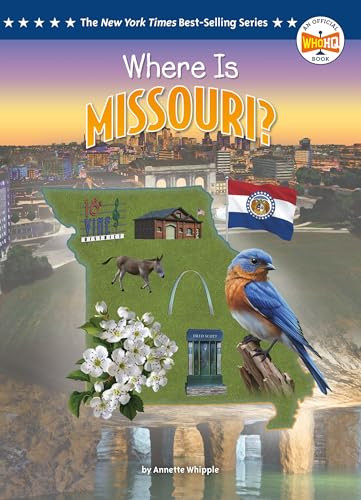 Where Is Missouri? - 9798217243778 by Annette Whipple, Who HQ, Ted Hammond
