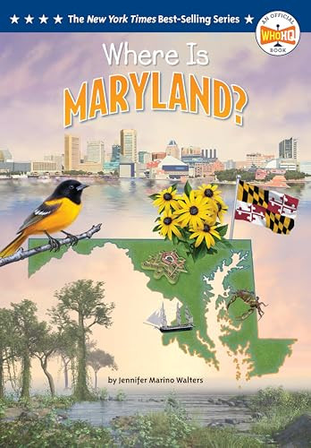 Where Is Maryland? - 9798217244041 by Jennifer Marino Walters, Who HQ, Ted Hammond