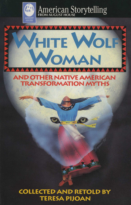 White Wolf Woman by Teresa Pijoan De Van Etten, 9780874832006