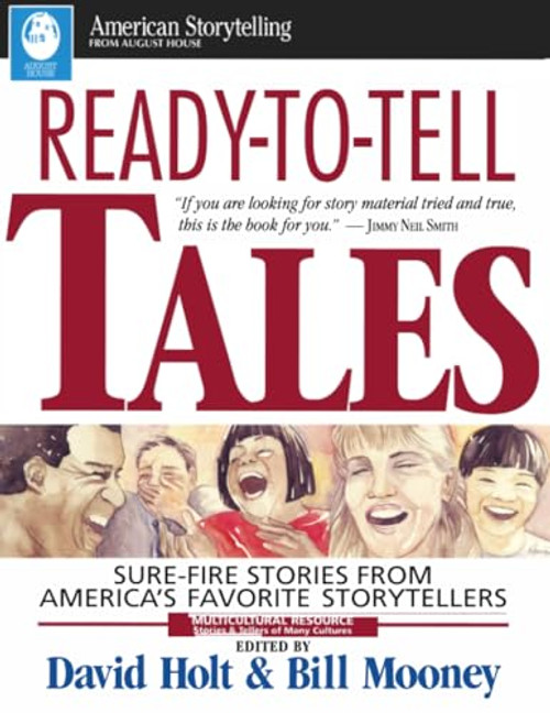 Ready-To-Tell Tales (Sure-Fire Stories from America's Favorite Storytellers) by Bill Mooney, David Holt, 9780874833812