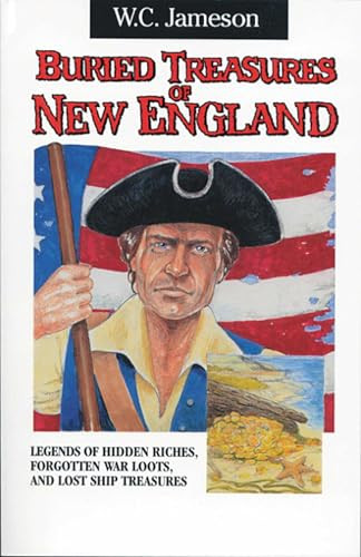 Buried Treasures of New England by W.C. Jameson, 9780874834857