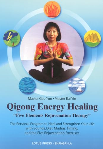 Qigong Energy Healing by Master Gao Yun, Master Bai Yin, 9780914955696