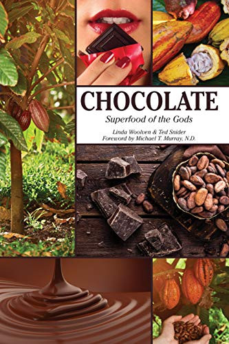 Chocolate (Superfood of the Gods) by Linda Woolven, Ted Snider, 9780940676497