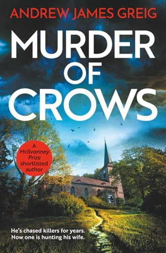 Murder of Crows - 9781805089896 by Andrew James Greig