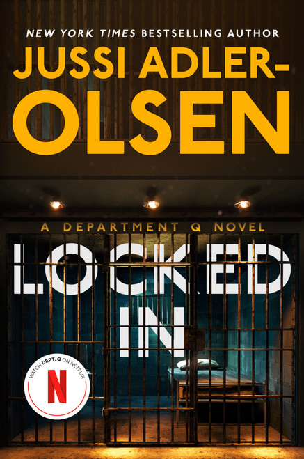 Locked In (A Department Q Novel) by Jussi Adler-Olsen, Caroline Waight, 9780593475713