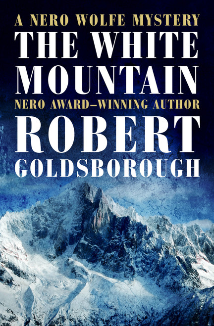 The White Mountain by Robert Goldsborough, 9798337201900