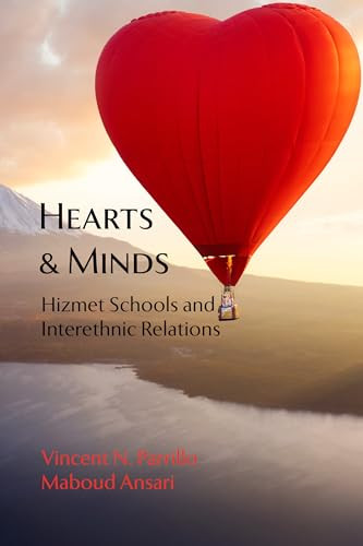 Hearts and Minds (Hizmet Schools and Interethnic Relations) by Vincent N. Parrillo, Maboud Ansari, 9781682060322