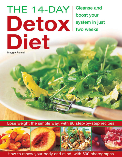 The 14-Day Detox Diet (Cleanse and boost your system in just two weeks) by Maggie Pannell, 9781780192406