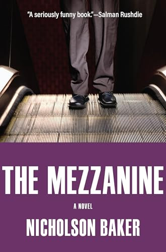 The Mezzanine - 9780802168153 by Nicholson Baker, 9780802168153