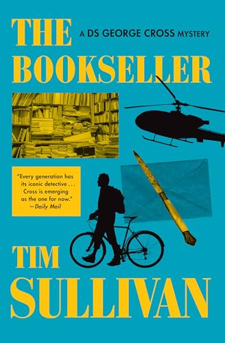 The Bookseller (A DS George Cross Mystery) by Tim Sullivan, 9780802168214