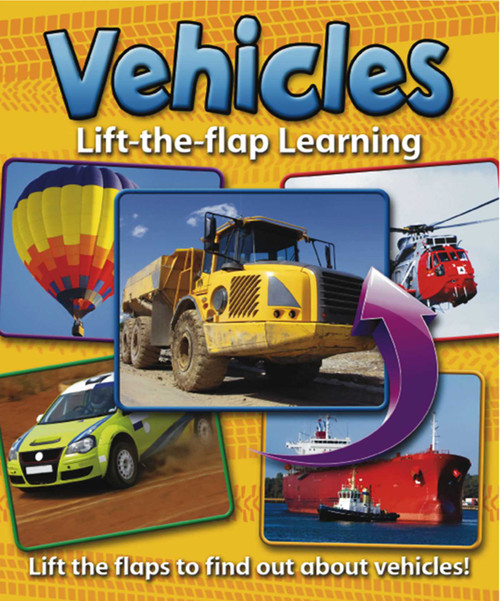Lift-the-Flap Learning: Vehicles (Lift the flaps to find out about vehicles!) by Anness Publishing Ltd, 9781843227281