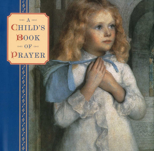 A Child's Book of Prayer by Steve Dobell, 9781843228677