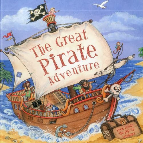 Great Pirate Adventure (Peek inside the 3D windows) by Nicola Baxter, 9781843229667