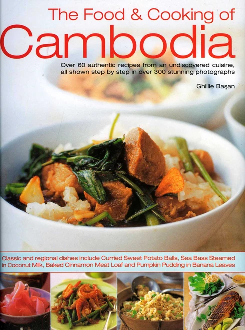 The Food & Cooking of Cambodia by Ghillie Basan, 9781844763511