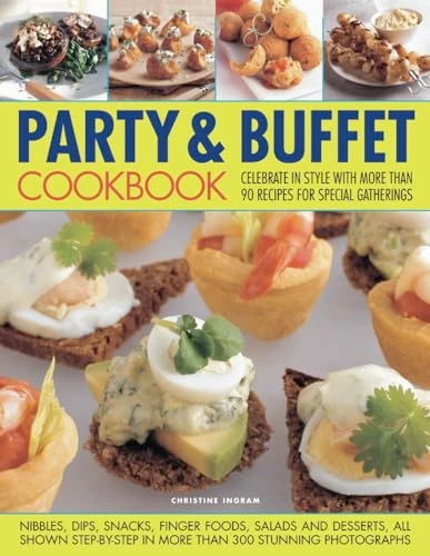 Party and Buffet Cookbook by Christine Ingram, 9781844768608