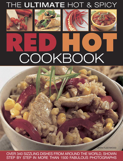 Red Hot! A Cook's Encyclopedia Of Fire And Spice by Jenni Fleetwood, 9781844776283