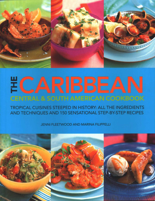 The Caribbean, Central & South American Cookbook - 9781846814778 - 9781846814778 by Jenni Fleetwood, Marina Filippelli, 9781846814778