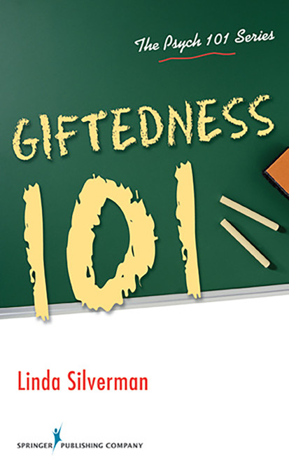 Giftedness 101 by Linda Silverman, 9780826107978