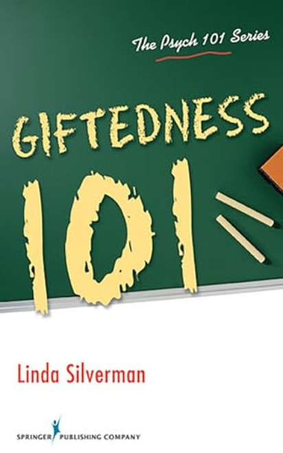 Giftedness 101 by Linda Silverman, 9780826107978