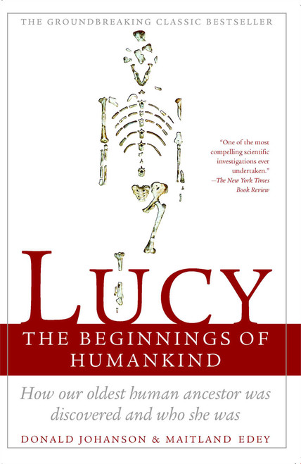 Lucy (The Beginnings of Humankind) by Maitland Edey, Donald Johanson, 9780671724993